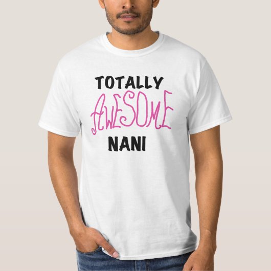 Roze Volledig Geweldige Nani T-shirts en geschenke (Voorkant)