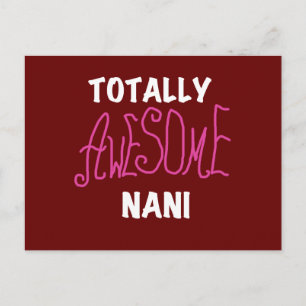 Roze Volledig Geweldige Nani T-shirts en geschenke Briefkaart