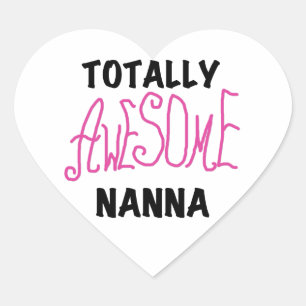 Roze Volledig Geweldige Nanna T-shirts en geschenk Hart Sticker