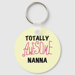 Roze Volledig Geweldige Nanna T-shirts en geschenk Sleutelhanger