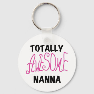 Roze Volledig Geweldige Nanna T-shirts en geschenk Sleutelhanger