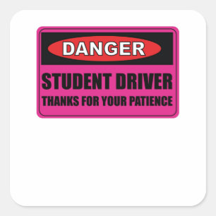Roze vrouwelijke Student Lady Driver Wees geduldig Vierkante Sticker