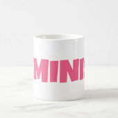 Roze Vrouwen Empowerment Feminisme Modern Feminist Koffiemok (Center)