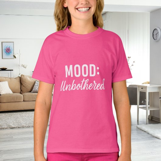 Roze witte citaat stemming onverstoorbaar meisje t-shirt