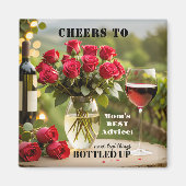 Rozen en Rode Wijn Grappige Moeder Magneet (Voorkant)