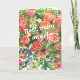 rozen voor de beste moeder ooit! kaart