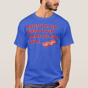 Rozen zijn rode bacterie t-shirt
