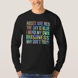 Rozen zijn rood, de hemel is blauw van uw bedrijf t-shirt