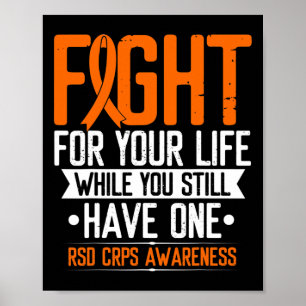 RSD CRPS Awareness Fight for Life Warrior Oranje R Poster