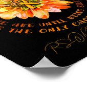 Rsrps Awareness Flower We Dont Know How Strong  Poster (Hoek)