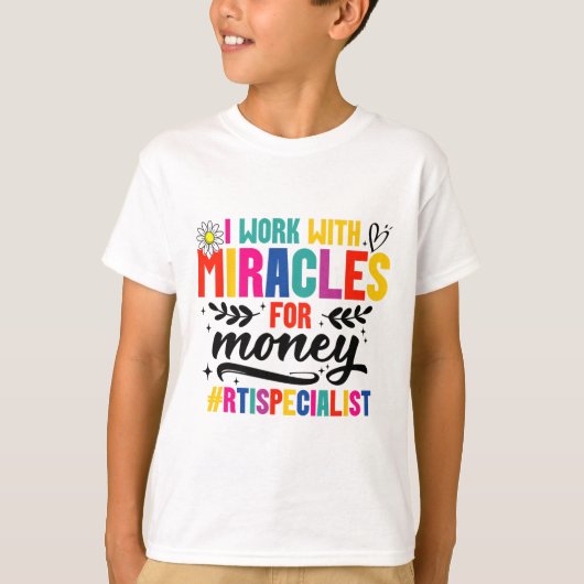 Rti Team Rti Crew Miracle Response Intervention Te T-shirt (Voorkant)