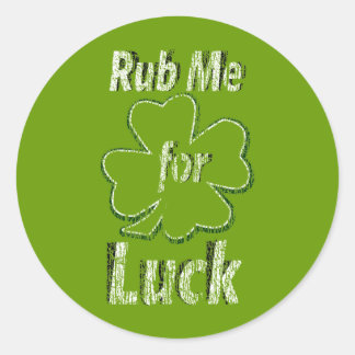 Rub me voor Good Luck Ronde Sticker