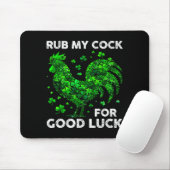 Rub My For Good Luck Funny St Patrick's Day Chicke Muismat (Met muis)