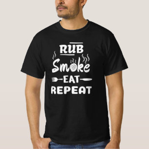 Rub Smoke Eat Repeat, Funny BBQ, Grill Steak Pork T-shirt