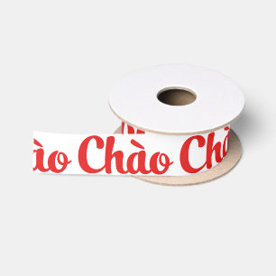 Ruban En Satin Chào / Hello ~ Vietnam / Vietnamien / Tiêt Viêt