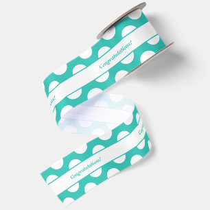 Ruban En Satin Motif à pois turquoise blanc Félicitations !