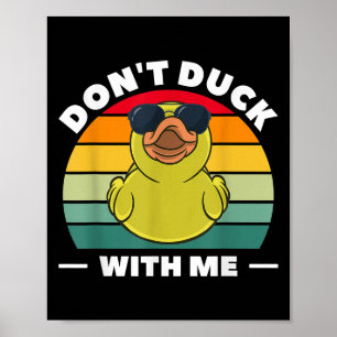 Rubber Eend Grappige Mannen Duwen Me Niet Onder Poster