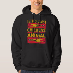 Rubberspeelgoed voor kippen Rubber Chicken is mijn Hoodie
