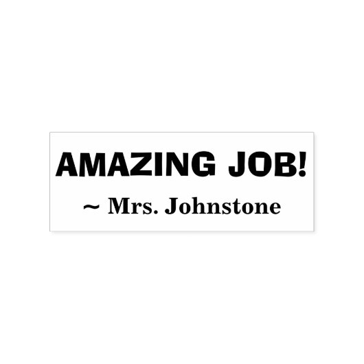 Rubberstempel "AMAZING JOB!" + Naam educator Rubberstempel (Afrduk)