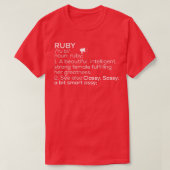 Ruby Naam Ruby Definitie Ruby Vrouwelijke Naam Rub T-shirt (Design voorkant)