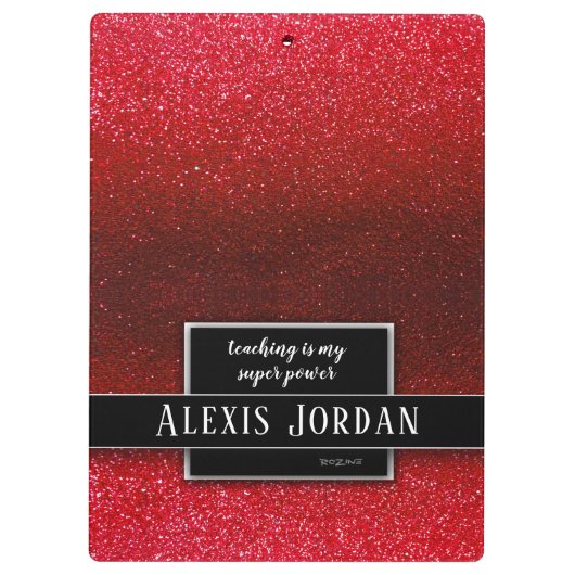 Ruby Red Glitter Black Witte Teachers Super Powers Klembord (Achterkant)