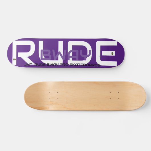RUDE BWAY 7 3/4" Skateboard Deck (Horz)