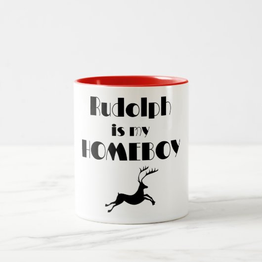 Rudolph est ma tasse de Homeboy (Centre)