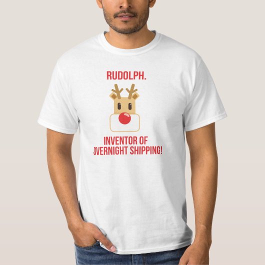 Rudolph Reindeer Fun overnight Shipping Kerstmis T-shirt (Voorkant)