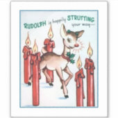  Rudolph Strutting Vinyl Sticker (Voorkant)