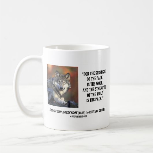 Rudyard Kipling Sterkte van de Pack Wolf Quote Koffiemok (Links)