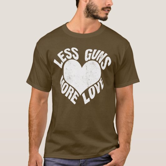 Rue Kings Moins de fusils Plus d'amour T-shirt (Devant)