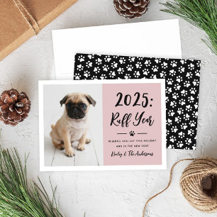 Ruff 2022 Rosy Pink Funny Dog Foto Feestdagenkaart