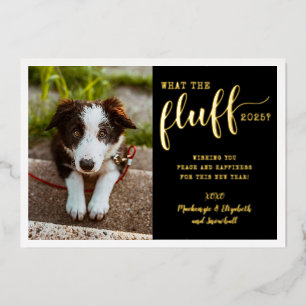 Ruff Jaar 2025 Wat een Fluff Grappige Honden Foto Folie Feestdagenkaart
