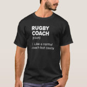 Rugby Coach Definition Rugby Player Team Spo T-shirt (Voorkant)