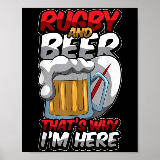 Rugby en bier, daarom ben ik hier grappig rugger c poster (Voorkant)