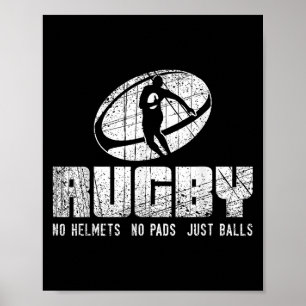 Rugby Geen Helm Geen Pads Alleen Shirt - Grappige Poster