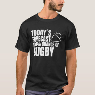 Rugby Gezegde Rugby Club Weather Preview Rugby T-shirt