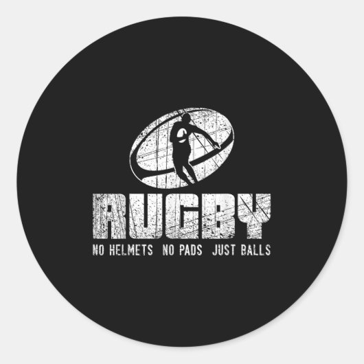 Rugby No Helmet No Pads Just Shirt - Funny Rugby Q Ronde Sticker (Voorkant)
