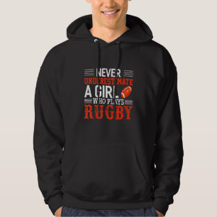 Rugby onderschat nooit een meisje dat rugby speelt hoodie