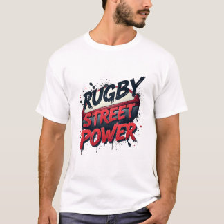Rugby Street Power – Urbane Graffiti Sport T-shirt