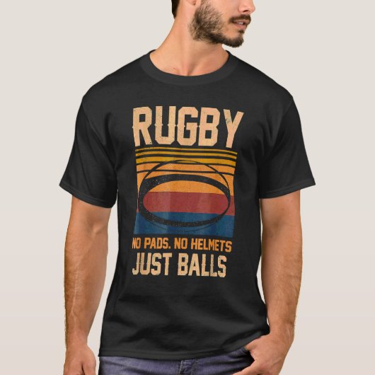 Rugbys Geen Pads Geen Helmen Alleen Ballen T-shirt (Voorkant)