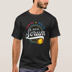 Rugbyspeler voor Ruck me Maul me Maak me Scrum T-shirt