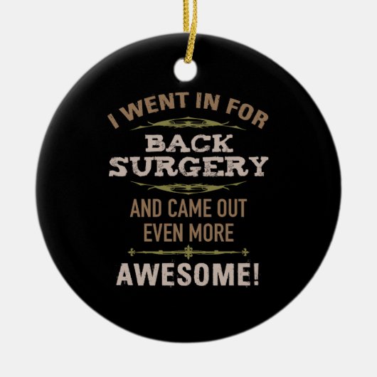 Rugoperatie herstel Humor Keramisch Ornament (Voorkant)