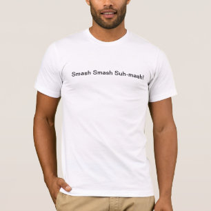 Ruik de suh-mash. t-shirt