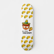 Ruik ik ik Tacos?! Senor Gato Skateboard