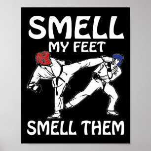Ruik mijn voeten Grappig Karate sparring Poster