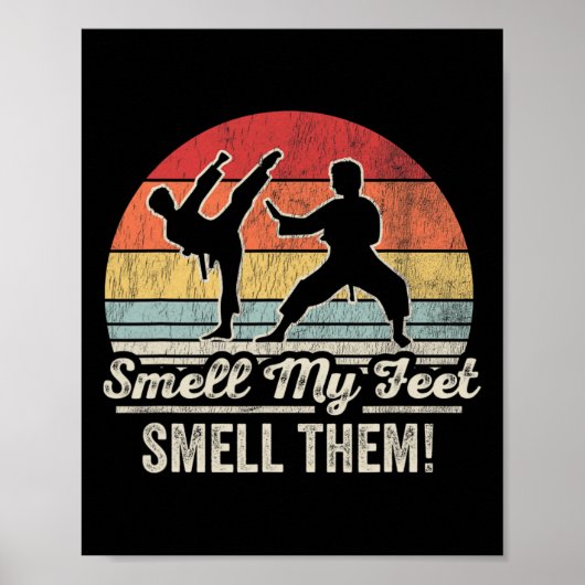 Ruik mijn voeten ruik ze karate plezier poster (Voorkant)