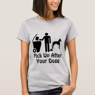 Ruim Op Na Je Hond T-Shirt
