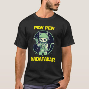 Ruimte Astronaut Pew Madafakas Boze Kat T-shirt