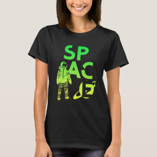 Ruimte Astronaut Ruimtewandeling Astronauten Zijn T-shirt